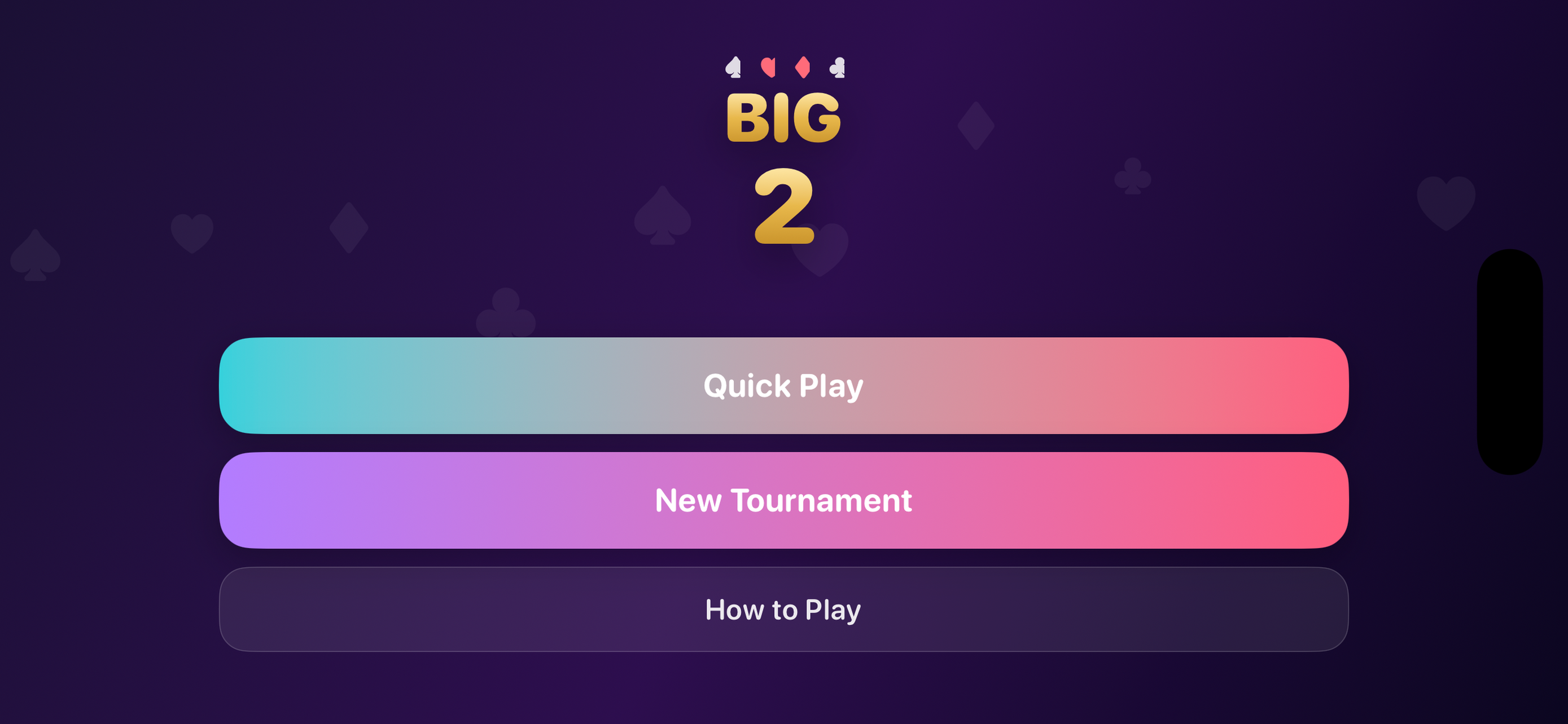 The Big 2 home screen — Quick Play, New Tournament, and How to Play