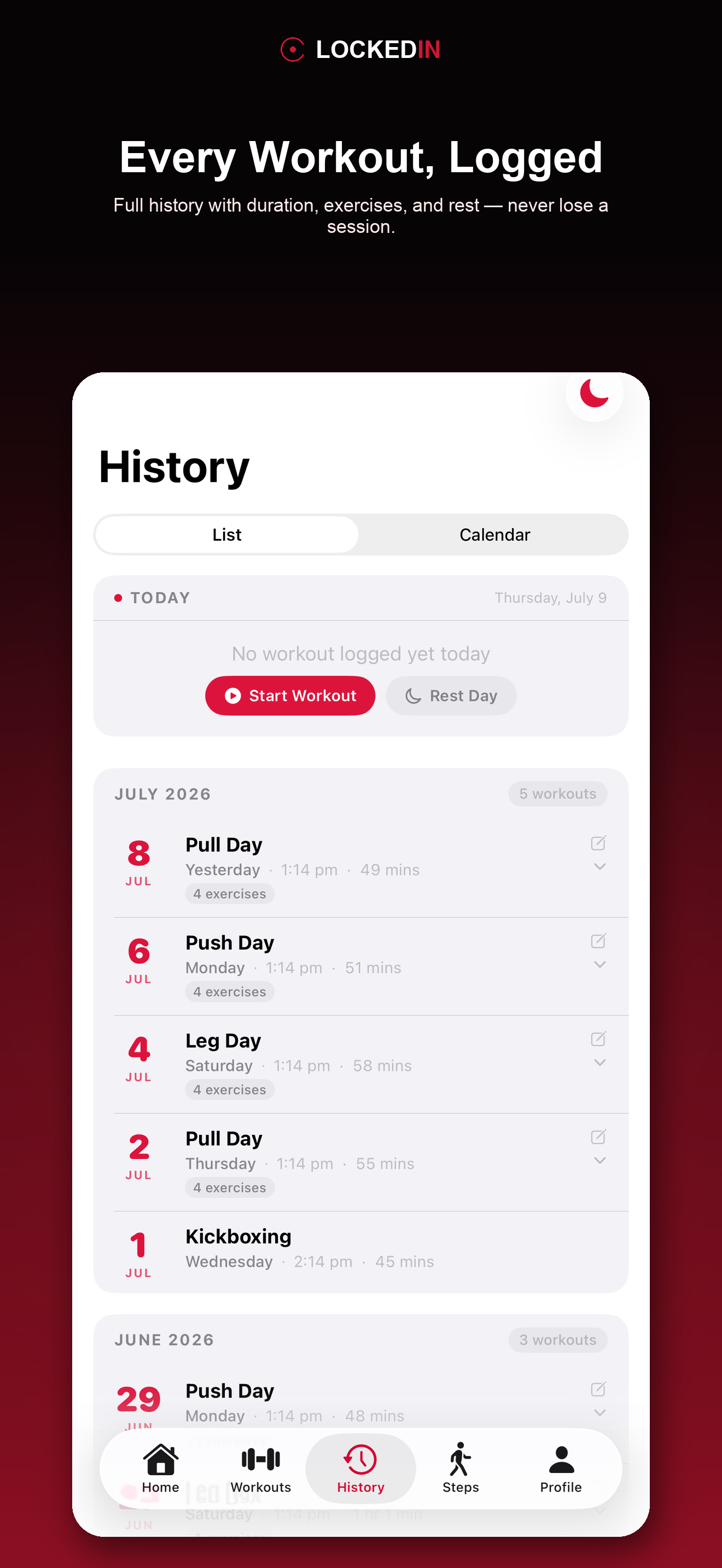 Workout history — every session logged with duration and exercise breakdowns
